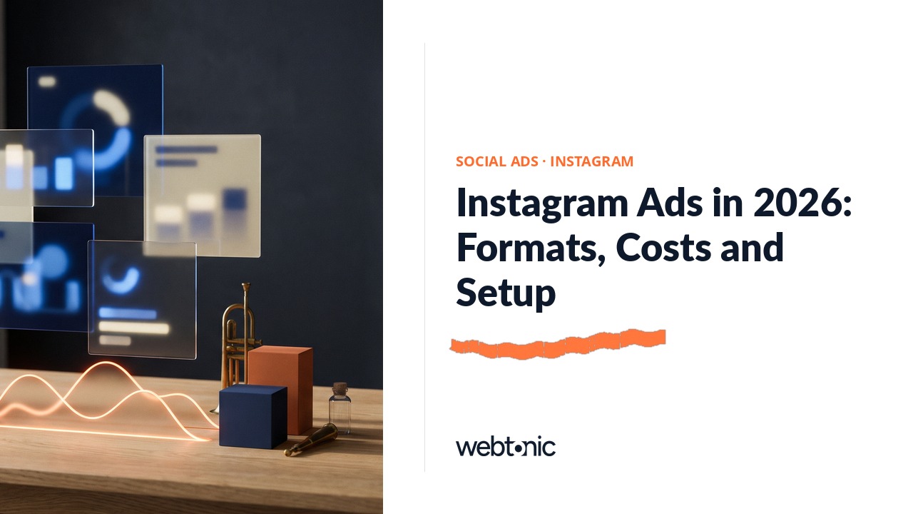 Instagram Ads in 2026: Formats, Costs and Setup — Web Tonic blog thumbnail