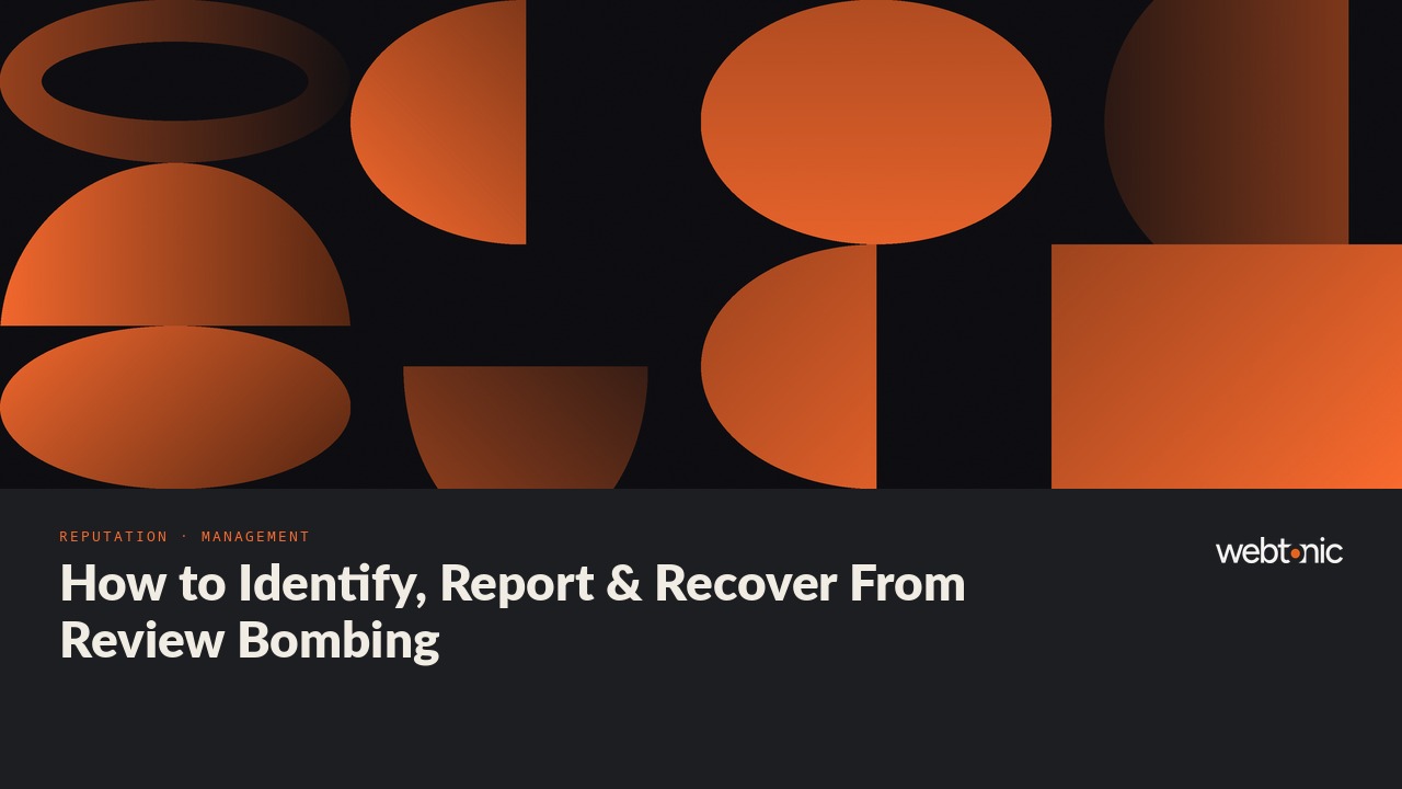 How to Identify, Report & Recover From Review Bombing — Web Tonic blog thumbnail