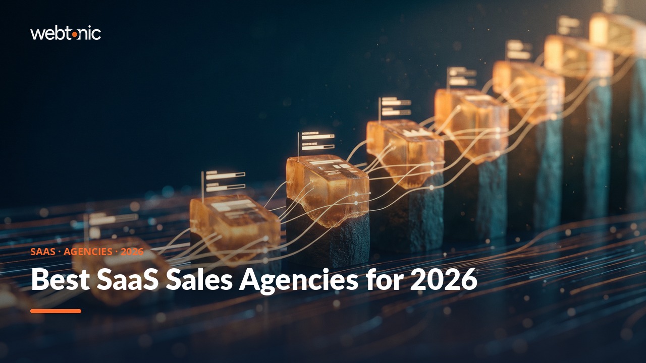 Best SaaS Sales Agencies for 2026 — Web Tonic blog thumbnail