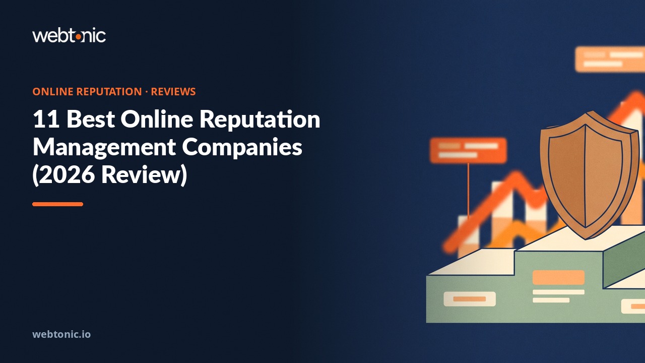 11 Best Online Reputation Management Companies (2026 Review) — Web Tonic blog thumbnail