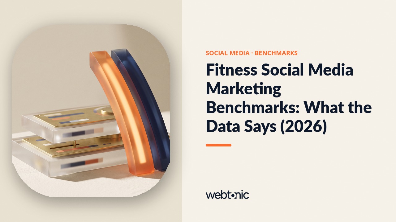 Fitness Social Media Marketing Benchmarks: What the Data Says (2026) — Web Tonic blog thumbnail