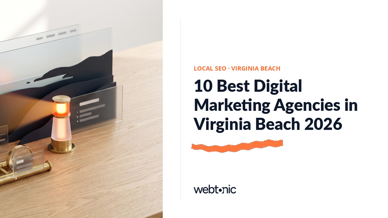 10 Best Digital Marketing Agencies in Virginia Beach 2026 — Web Tonic blog thumbnail