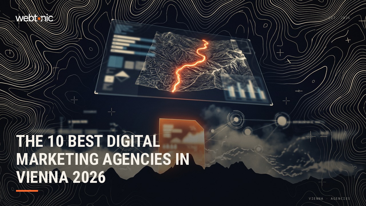The 10 Best Digital Marketing Agencies in Vienna 2026 — Web Tonic blog thumbnail
