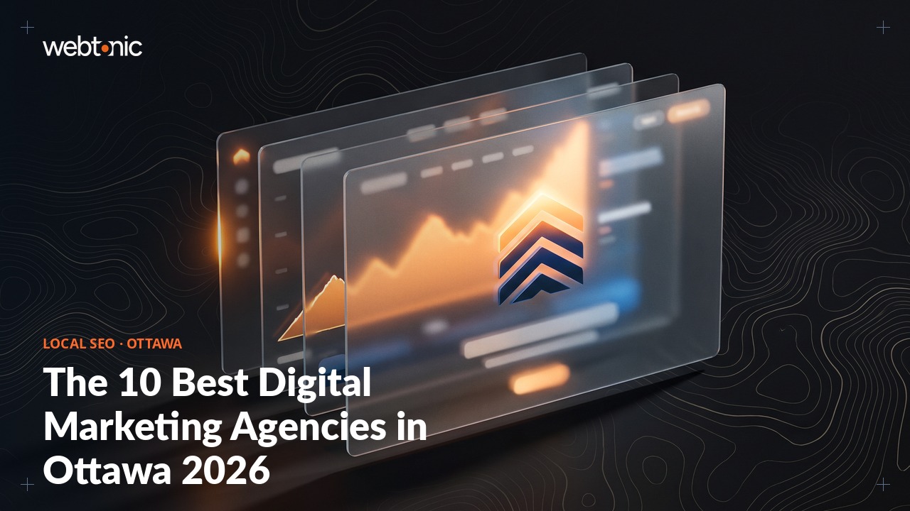 The 10 Best Digital Marketing Agencies in Ottawa 2026 — Web Tonic blog thumbnail