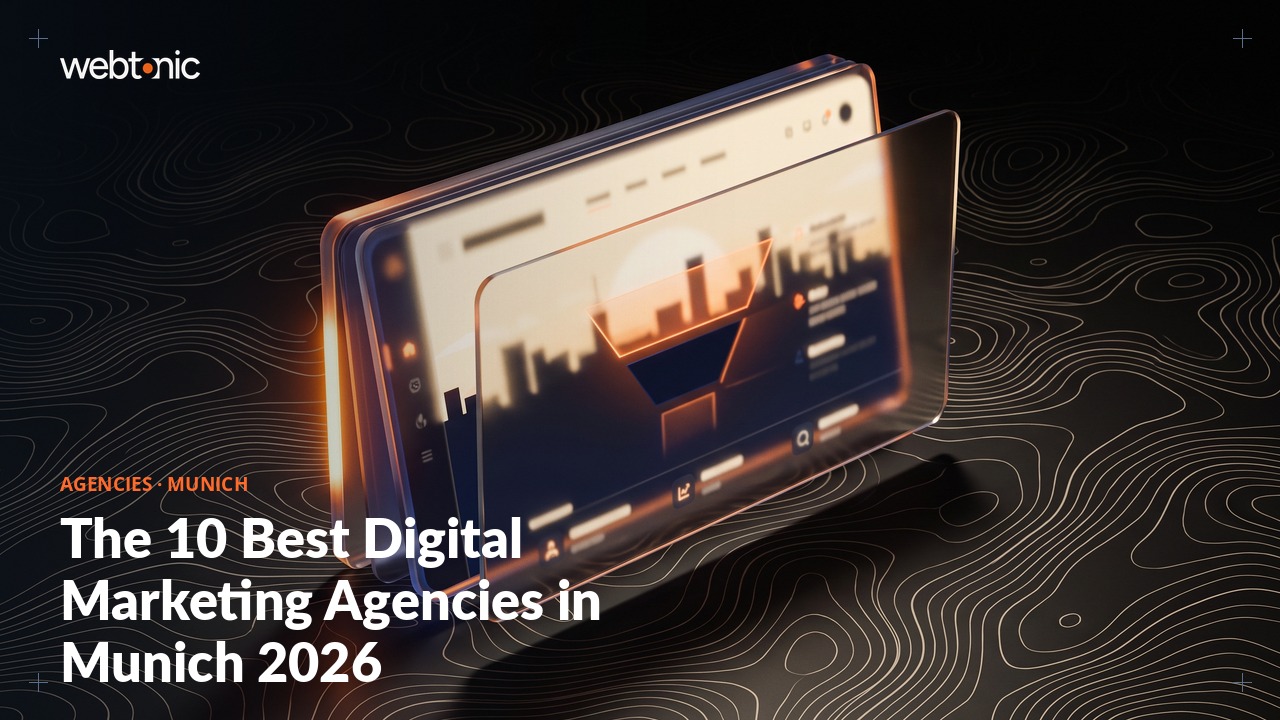 The 10 Best Digital Marketing Agencies in Munich 2026 — Web Tonic blog thumbnail