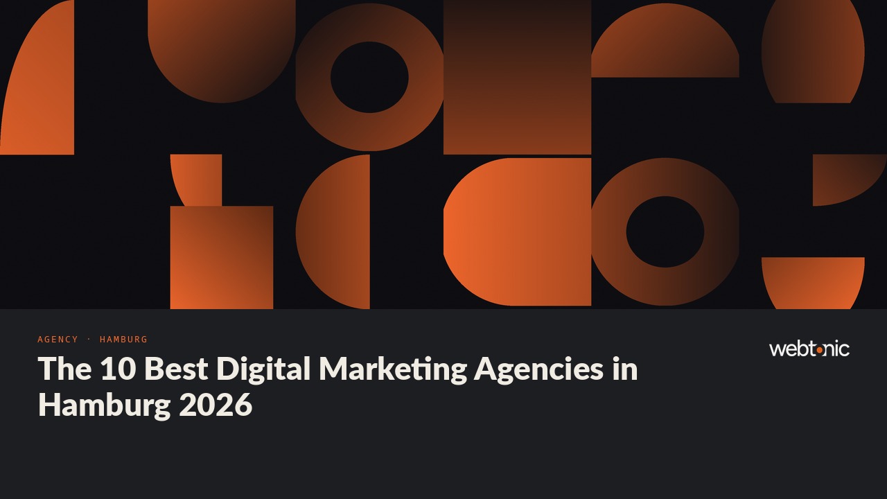 The 10 Best Digital Marketing Agencies in Hamburg 2026 — Web Tonic blog thumbnail