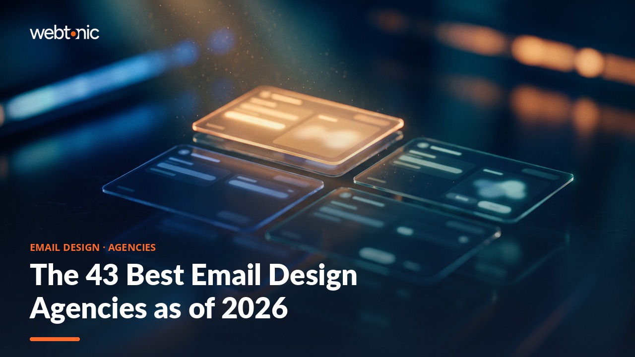 The 43 Best Email Design Agencies as of 2026 — Web Tonic blog thumbnail