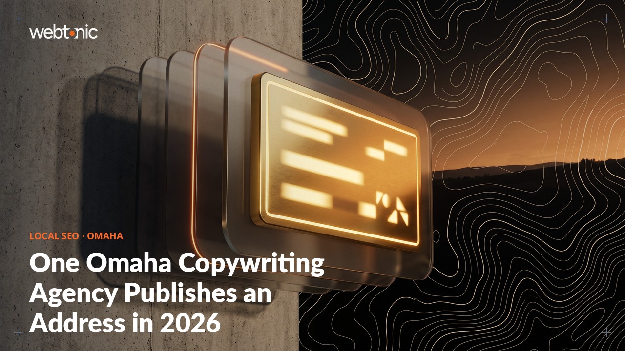One Omaha Copywriting Agency Publishes an Address in 2026 — Web Tonic blog thumbnail