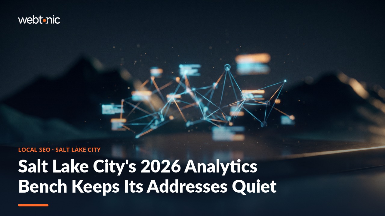 Salt Lake City's 2026 Analytics Bench Keeps Its Addresses Quiet — Web Tonic blog thumbnail