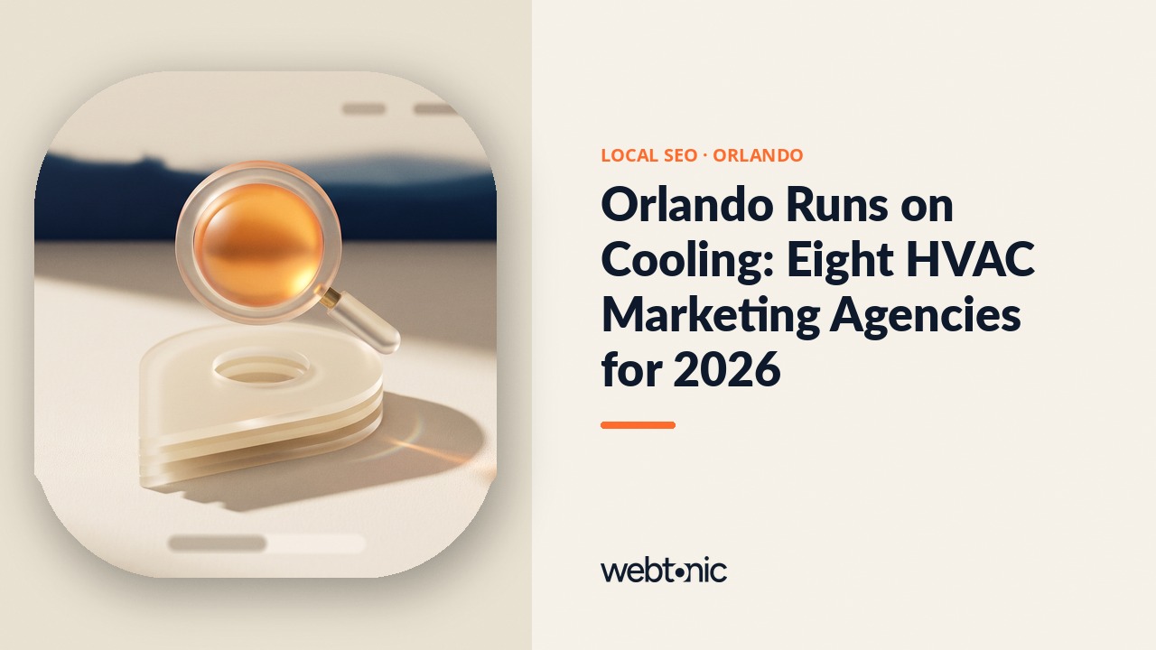 Orlando Runs on Cooling: Eight HVAC Marketing Agencies for 2026 — Web Tonic blog thumbnail