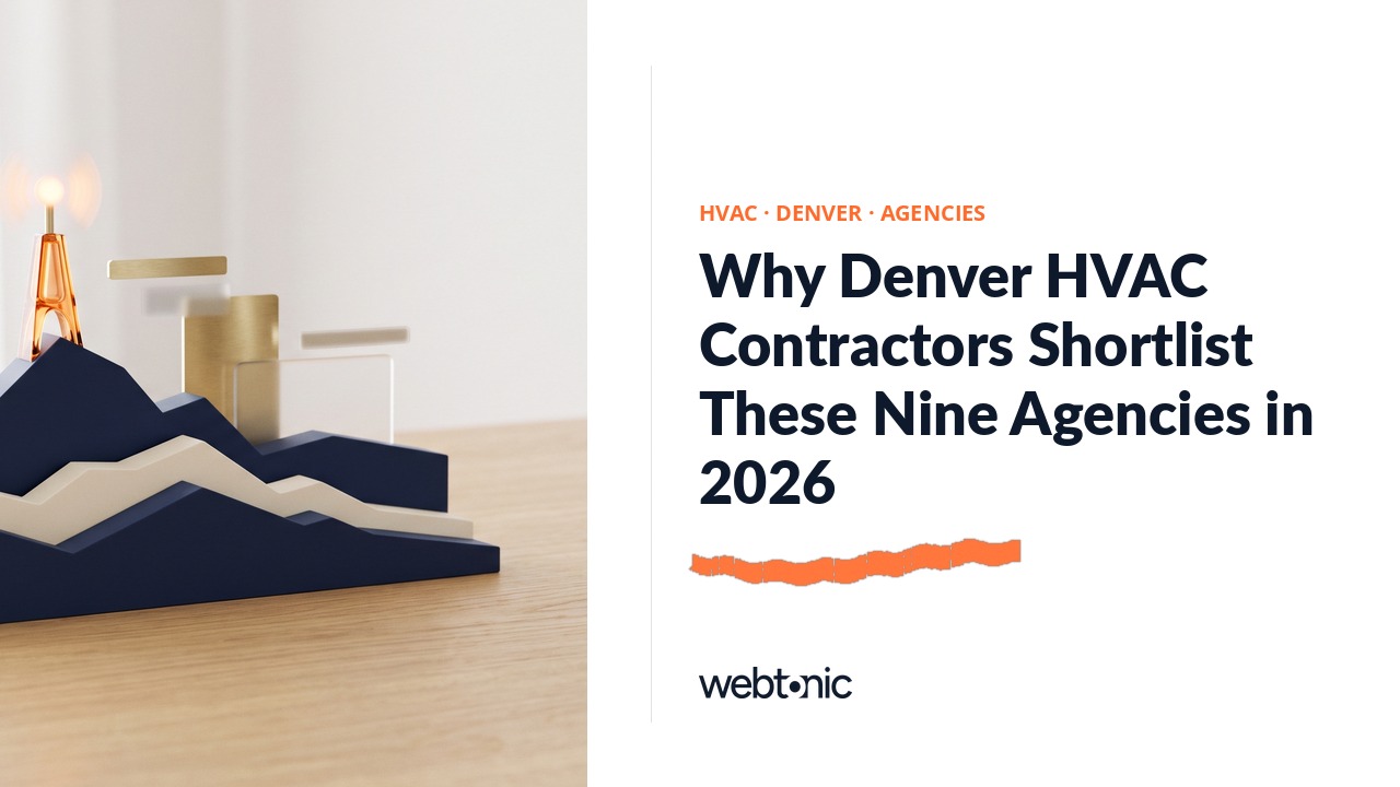 Why Denver HVAC Contractors Shortlist These Nine Agencies in 2026 — Web Tonic blog thumbnail