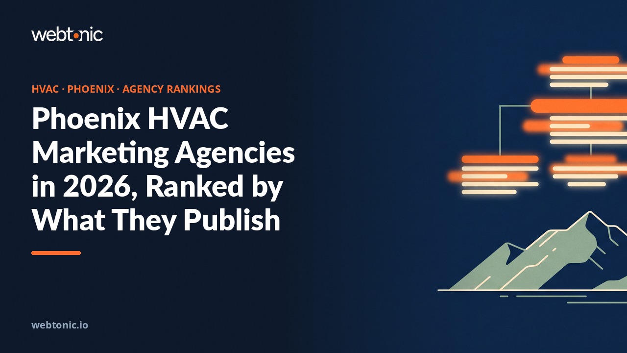 Phoenix HVAC Marketing Agencies in 2026, Ranked by What They Publish — Web Tonic blog thumbnail