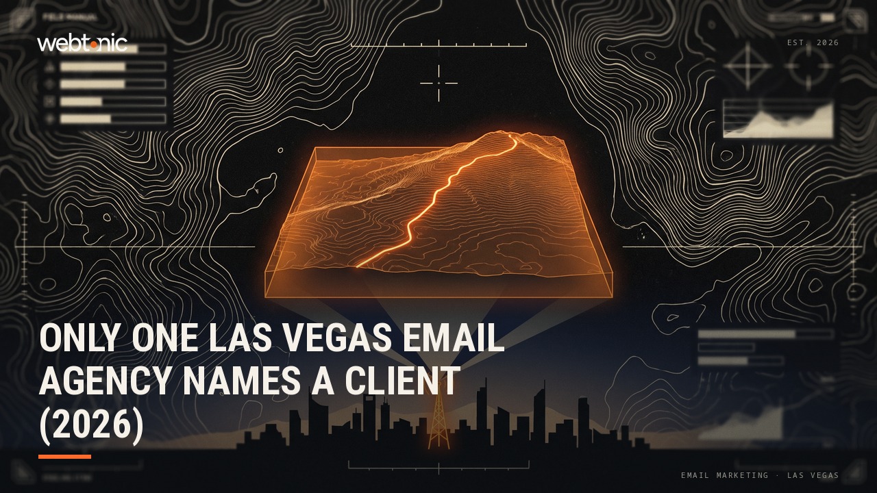 Only One Las Vegas Email Agency Names a Client (2026) — Web Tonic blog thumbnail