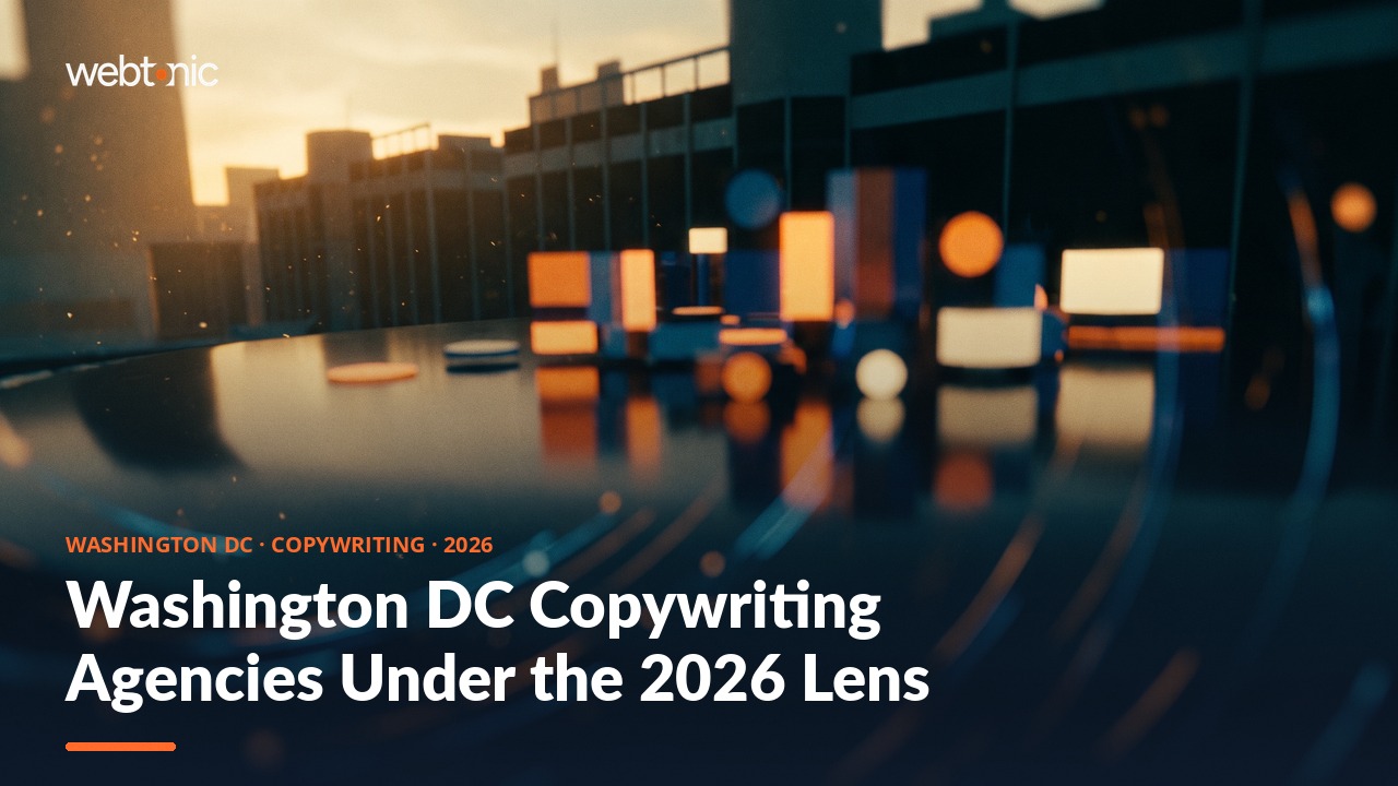 Washington DC Copywriting Agencies Under the 2026 Lens — Web Tonic blog thumbnail