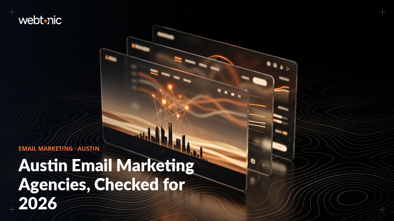 Austin Email Marketing Agencies, Checked for 2026 — Web Tonic blog thumbnail