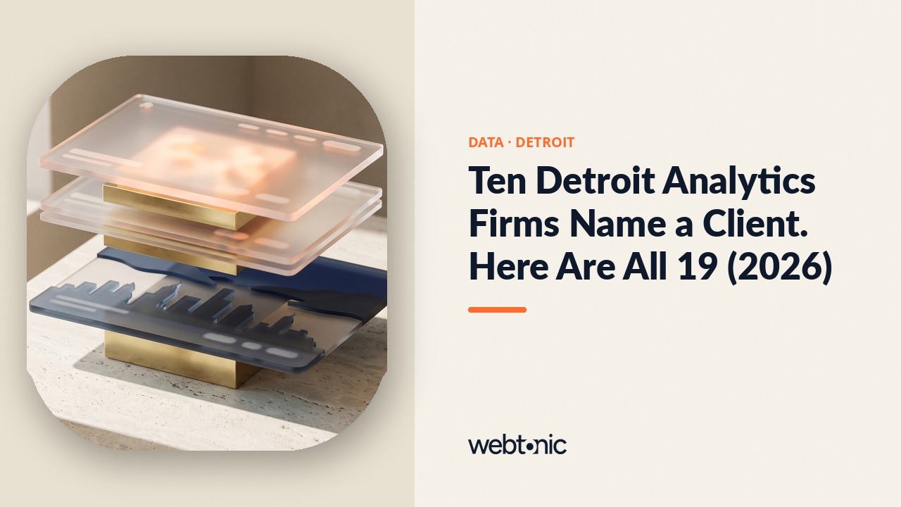 Ten Detroit Analytics Firms Name a Client. Here Are All 19 (2026) — Web Tonic blog thumbnail