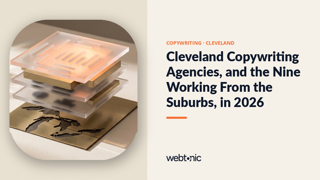 Cleveland Copywriting Agencies, and the Nine Working From the Suburbs, in 2026 — Web Tonic blog thumbnail