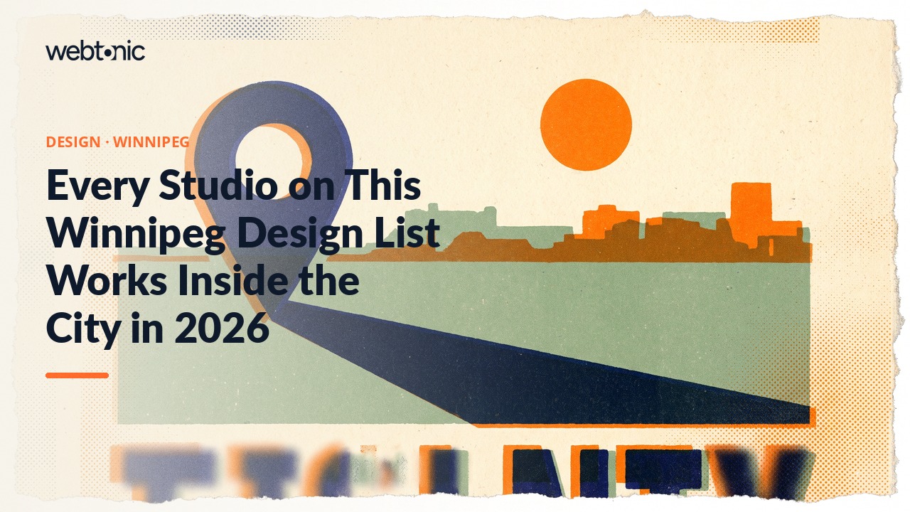 Every Studio on This Winnipeg Design List Works Inside the City in 2026 — Web Tonic blog thumbnail