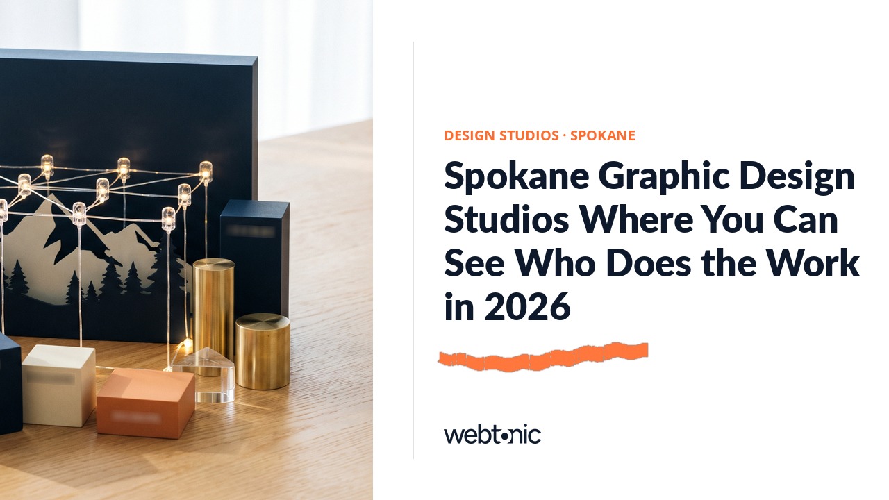 Spokane Graphic Design Studios Where You Can See Who Does the Work in 2026 — Web Tonic blog thumbnail