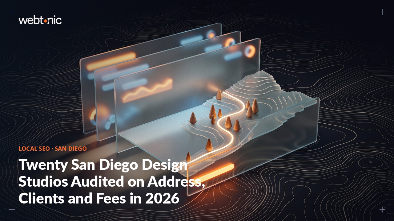 Twenty San Diego Design Studios Audited on Address, Clients and Fees in 2026 — Web Tonic blog thumbnail