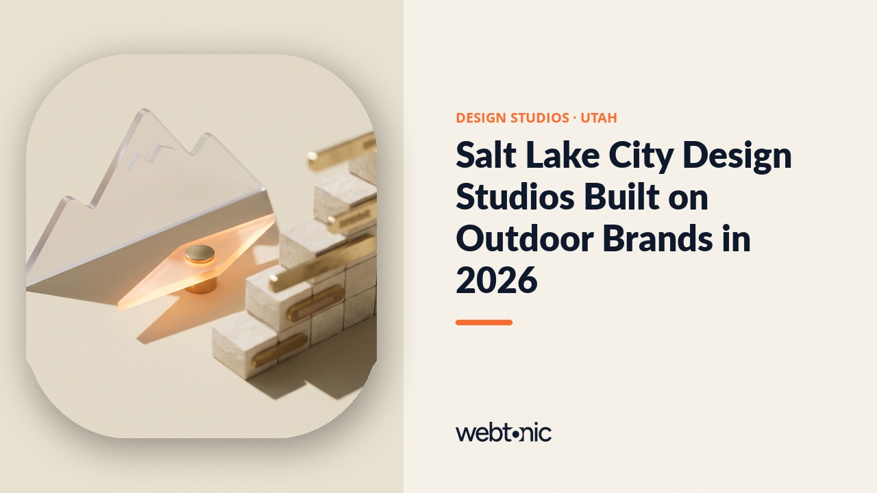 Salt Lake City Design Studios Built on Outdoor Brands in 2026 — Web Tonic blog thumbnail