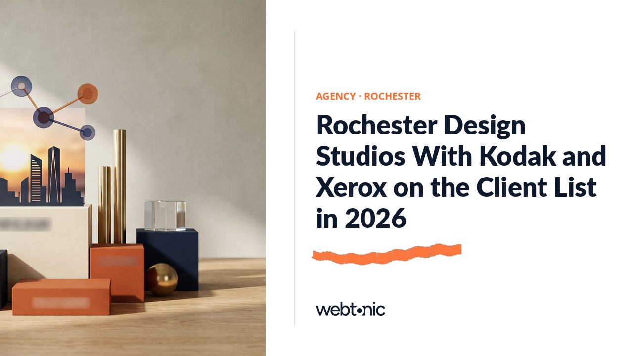Rochester Design Studios With Kodak and Xerox on the Client List in 2026 — Web Tonic blog thumbnail