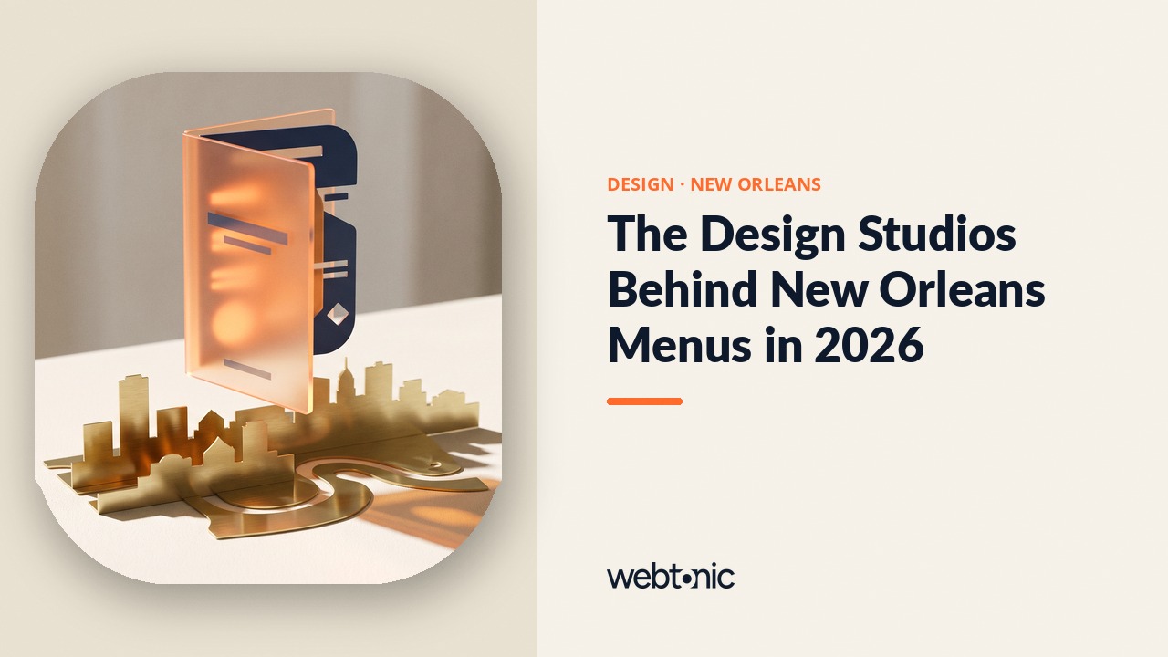 The Design Studios Behind New Orleans Menus in 2026 — Web Tonic blog thumbnail