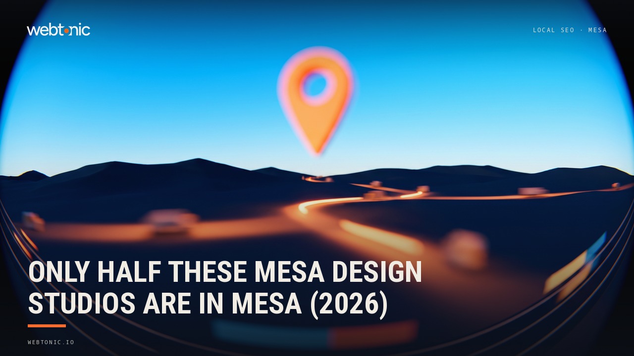 Only Half These Mesa Design Studios Are in Mesa (2026) — Web Tonic blog thumbnail