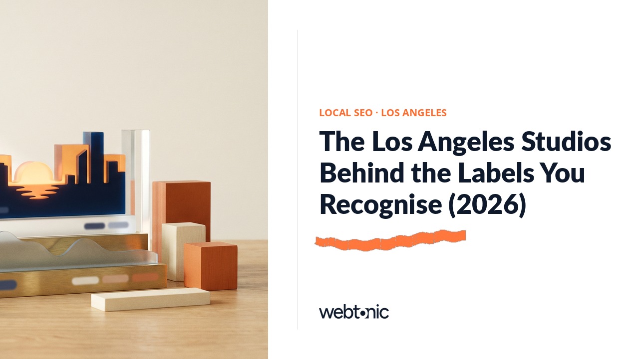 The Los Angeles Studios Behind the Labels You Recognise (2026) — Web Tonic blog thumbnail
