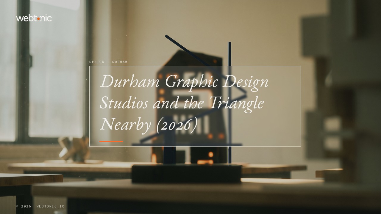 Durham Graphic Design Studios and the Triangle Nearby (2026) — Web Tonic blog thumbnail