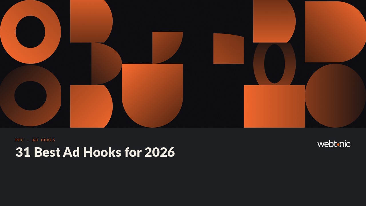 31 Best Ad Hooks for 2026 — Web Tonic blog thumbnail