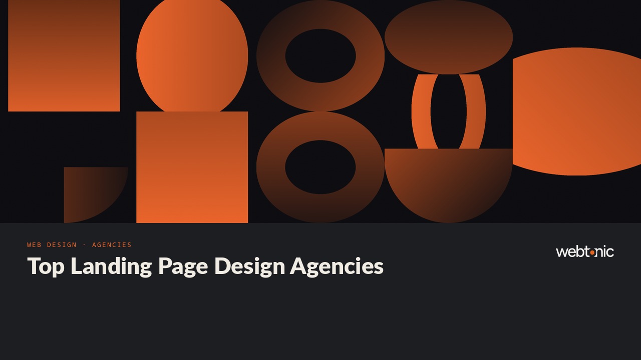 Top Landing Page Design Agencies — Web Tonic blog thumbnail