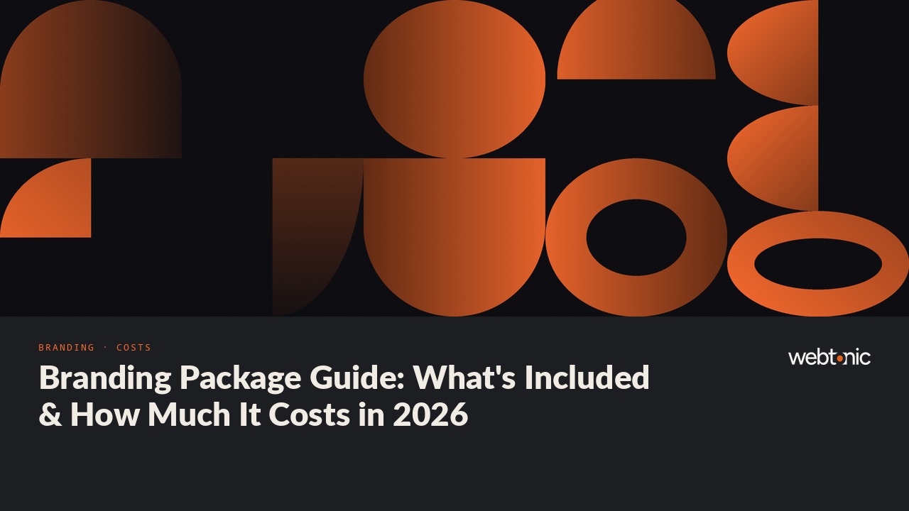 Branding Package Guide: What's Included & How Much It Costs in 2026 — Web Tonic blog thumbnail
