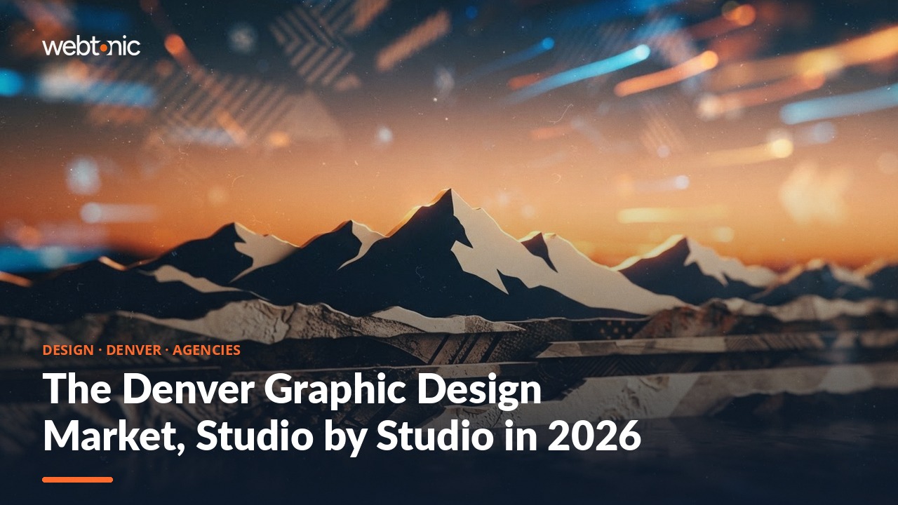 The Denver Graphic Design Market, Studio by Studio in 2026 — Web Tonic blog thumbnail