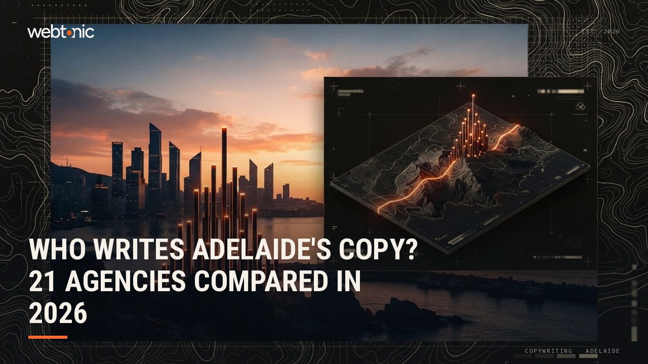 Who Writes Adelaide's Copy? 21 Agencies Compared in 2026 — Web Tonic blog thumbnail