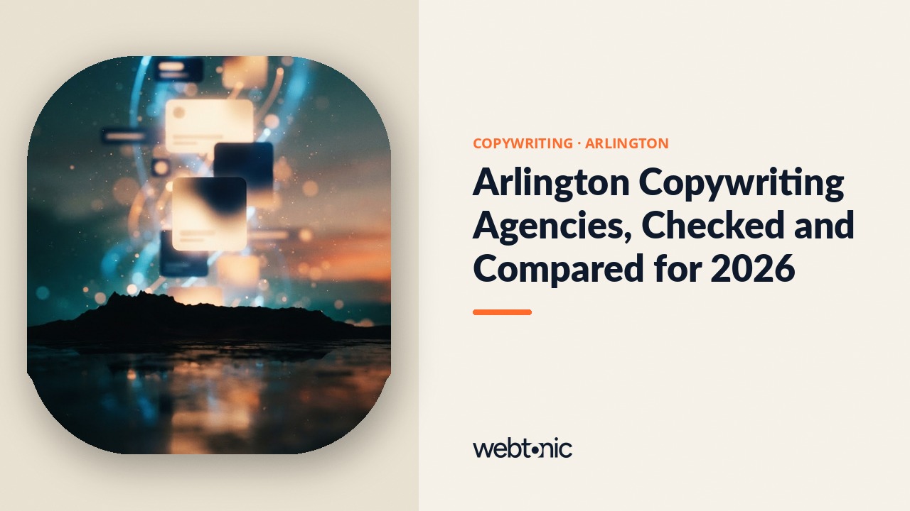 Arlington Copywriting Agencies, Checked and Compared for 2026 — Web Tonic blog thumbnail