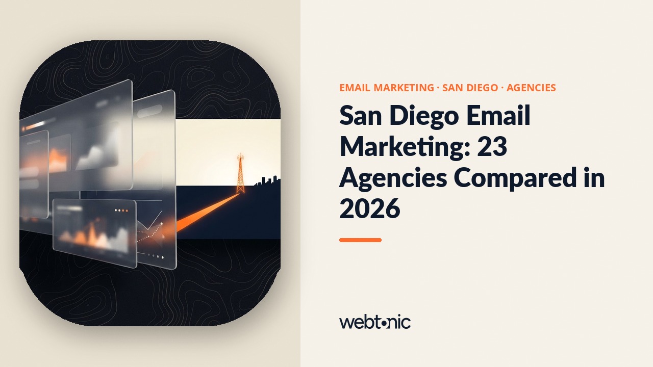 San Diego Email Marketing: 23 Agencies Compared in 2026 — Web Tonic blog thumbnail