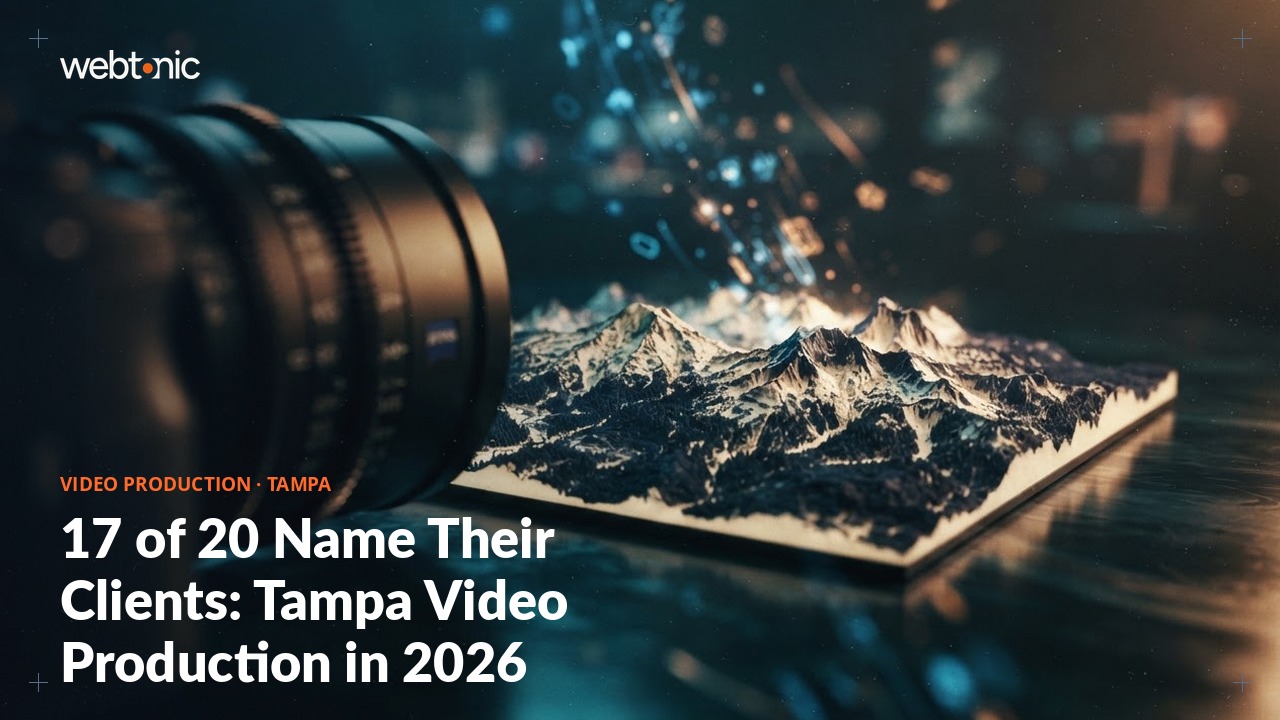 17 of 20 Name Their Clients: Tampa Video Production in 2026 — Web Tonic blog thumbnail