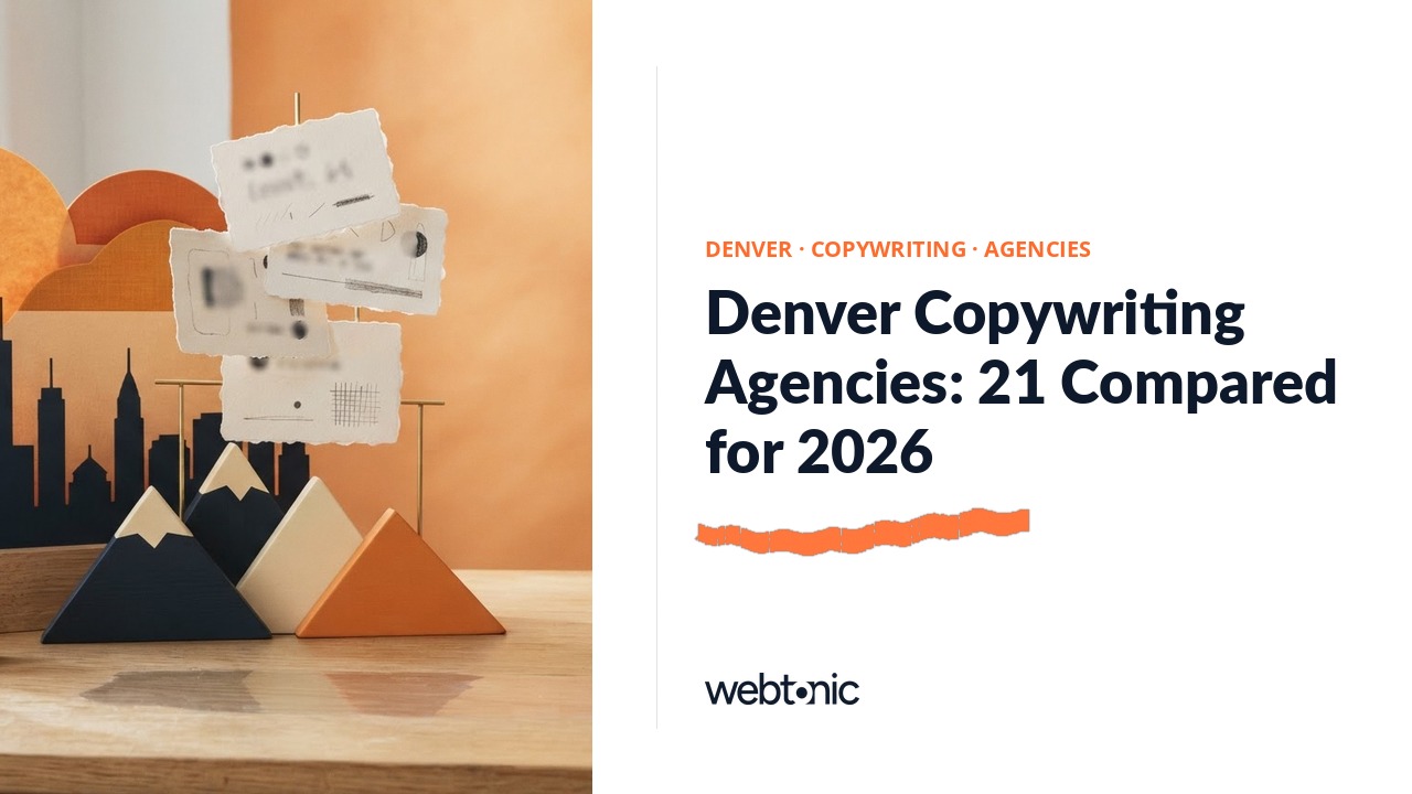 Denver Copywriting Agencies: 21 Compared for 2026 — Web Tonic blog thumbnail