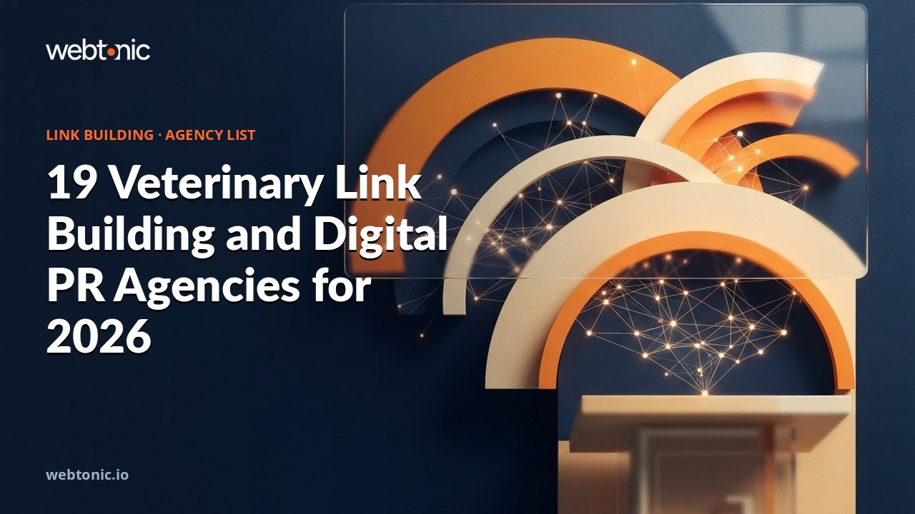 19 Veterinary Link Building and Digital PR Agencies for 2026 — Web Tonic blog thumbnail