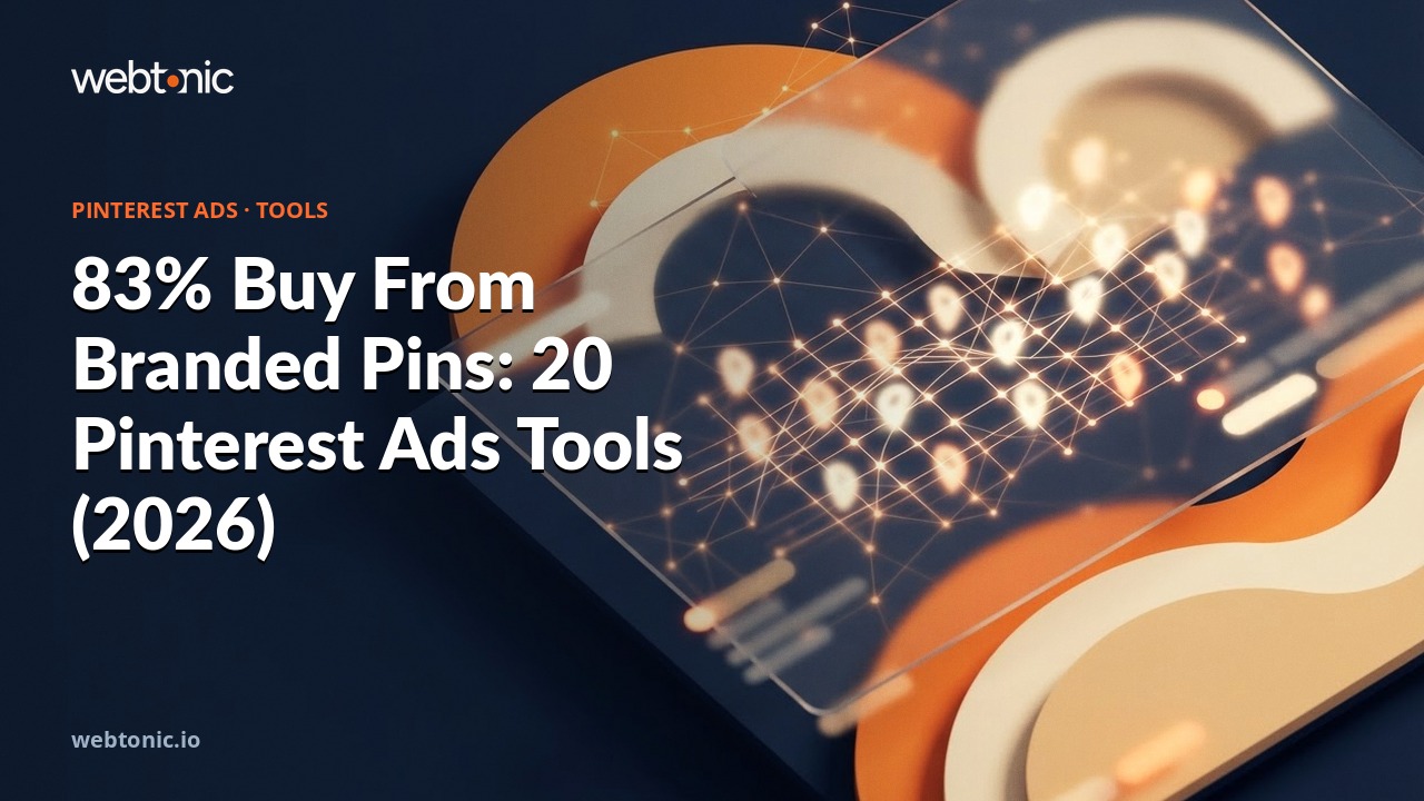 83% Buy From Branded Pins: 20 Pinterest Ads Tools (2026) — Web Tonic blog thumbnail