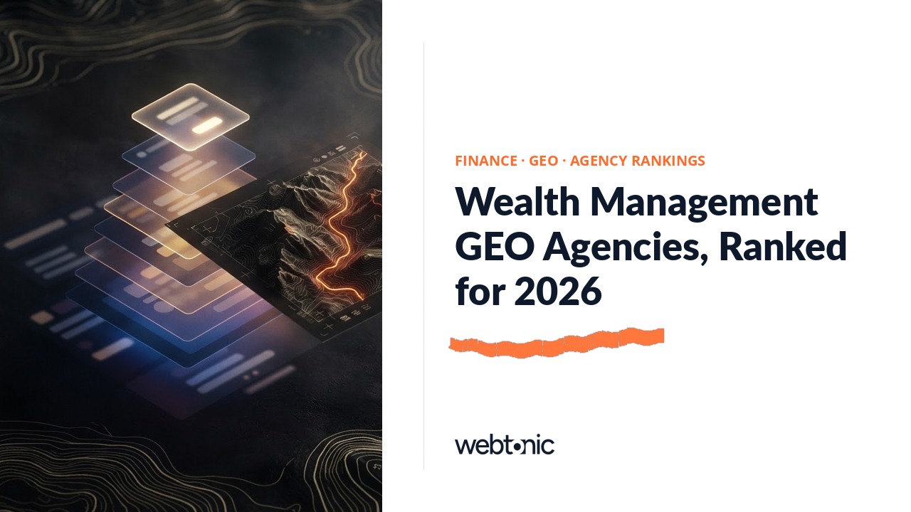 Wealth Management GEO Agencies, Ranked for 2026 — Web Tonic blog thumbnail