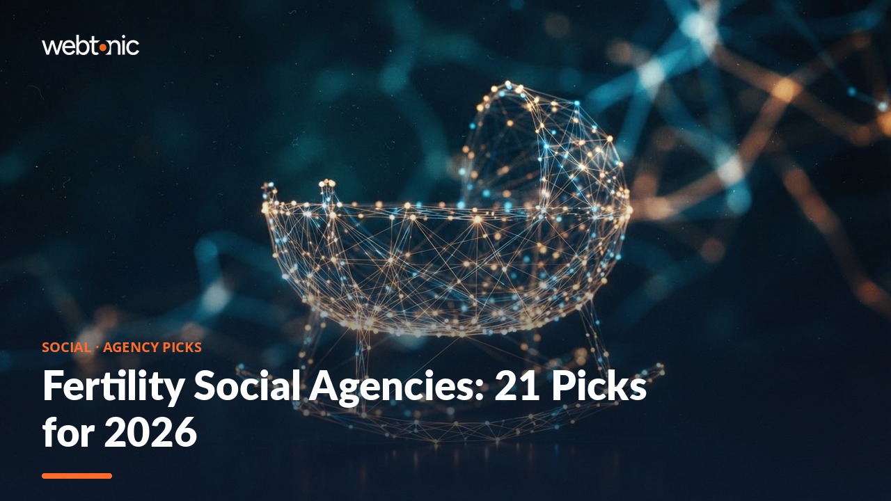 Fertility Social Agencies: 21 Picks for 2026 — Web Tonic blog thumbnail
