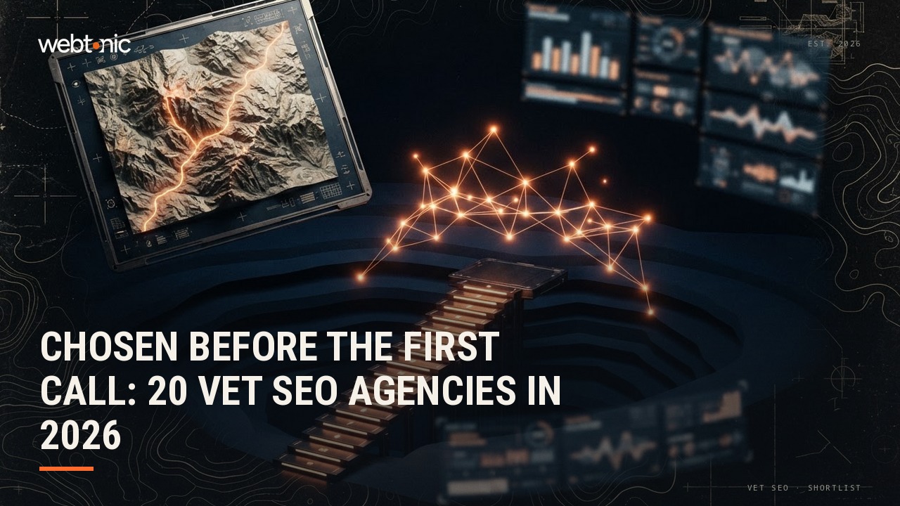 Chosen Before the First Call: 20 Vet SEO Agencies in 2026 — Web Tonic blog thumbnail