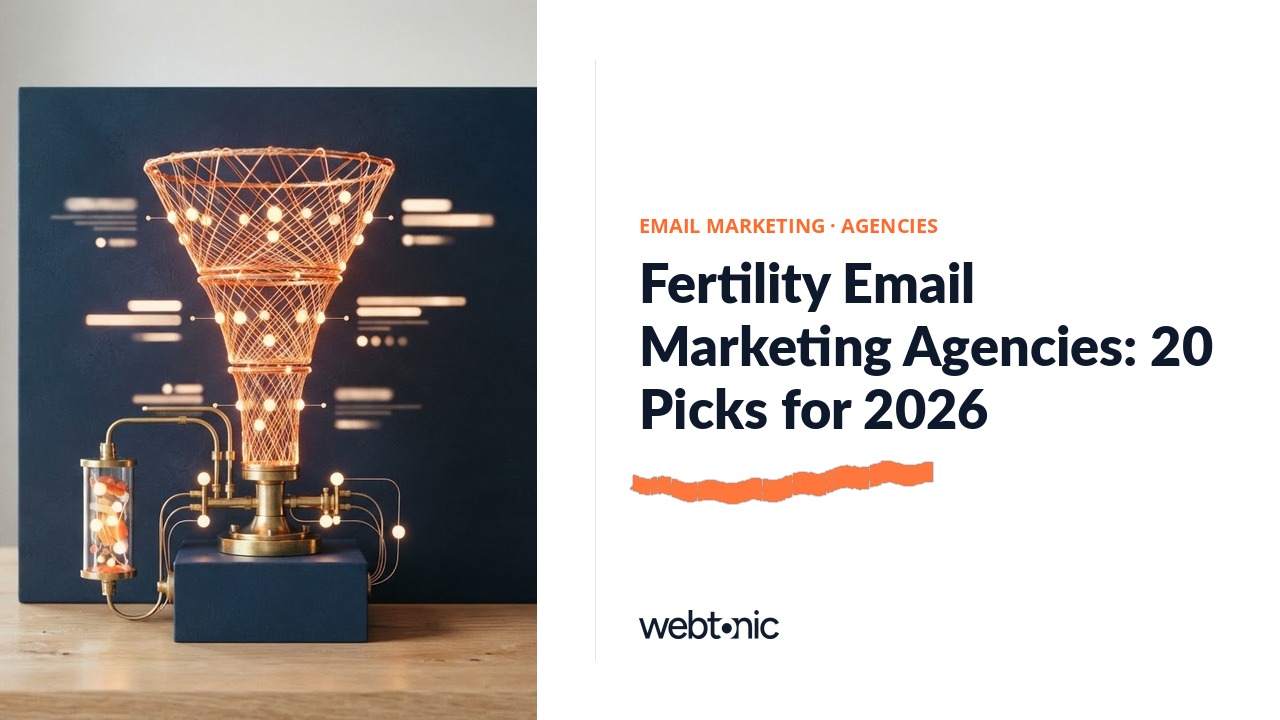 Fertility Email Marketing Agencies: 20 Picks for 2026 — Web Tonic blog thumbnail