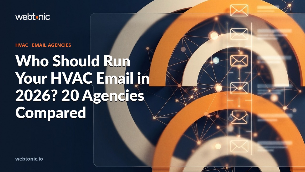 Who Should Run Your HVAC Email in 2026? 20 Agencies Compared — Web Tonic blog thumbnail