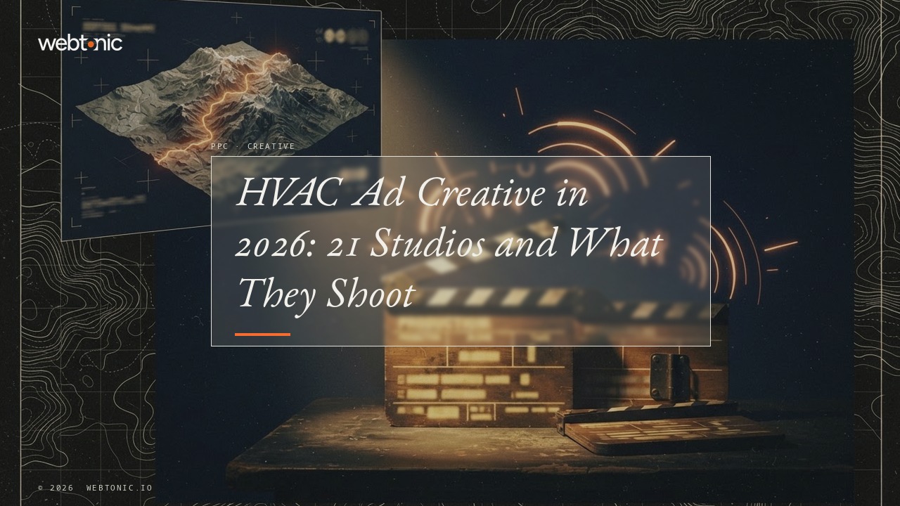 HVAC Ad Creative in 2026: 21 Studios and What They Shoot — Web Tonic blog thumbnail
