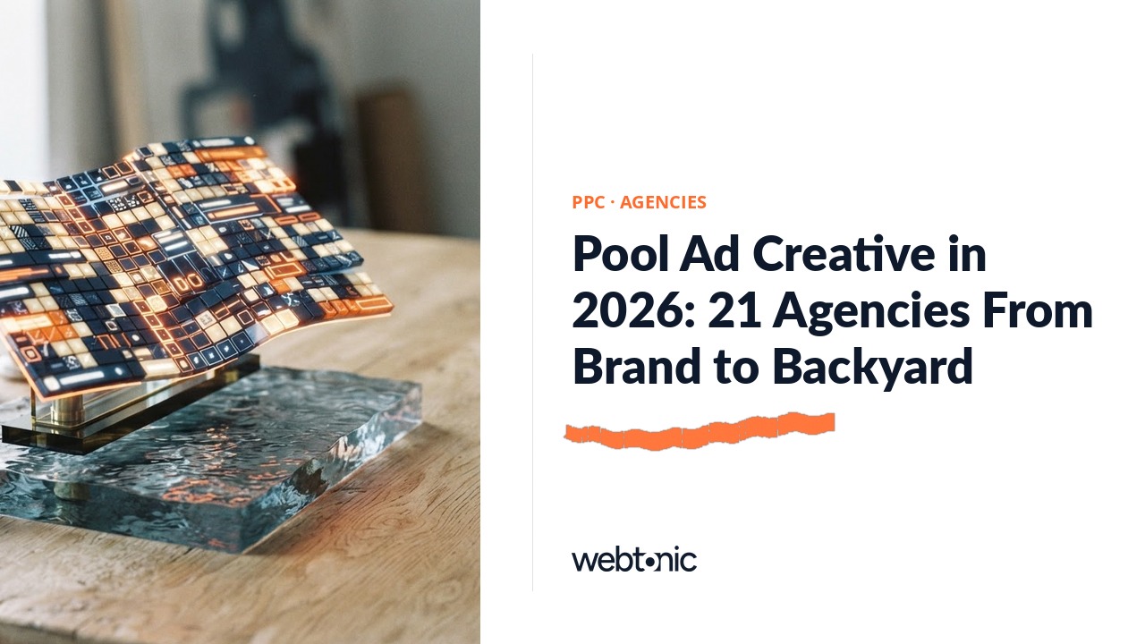 Pool Ad Creative in 2026: 21 Agencies From Brand to Backyard — Web Tonic blog thumbnail
