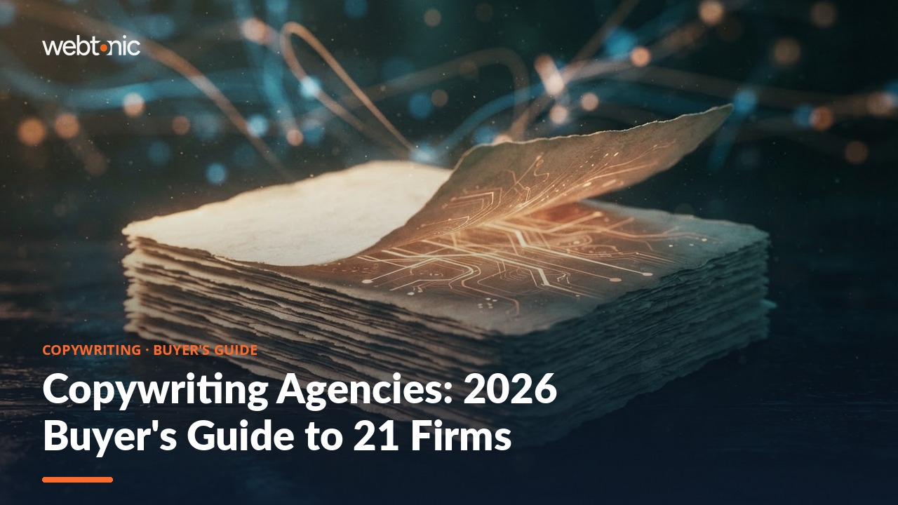 Copywriting Agencies: 2026 Buyer's Guide to 21 Firms — Web Tonic blog thumbnail