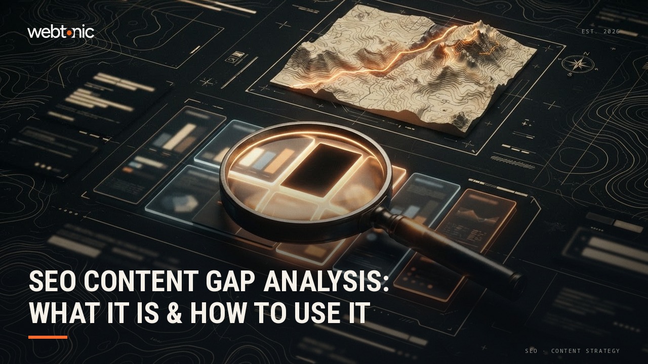 SEO Content Gap Analysis: What It Is & How to Use It — Web Tonic blog thumbnail